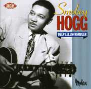 Deep Ellum Rambler [Import] , Smokey Hogg