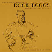 Excerpts from Interviews with Dock Boggs , Dock Boggs