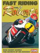 Fast Riding the Roberts Way , Kenny Roberts