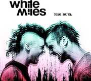 Duel , White Miles