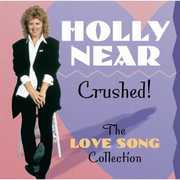 Crushed: The Love Song Collection , Holly Near