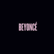 Beyonce , Beyoncé