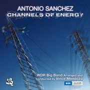 Channels Of Energy , Antonio Sanchez