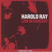 Live in Concert , Harold Ray