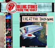The Rolling Stones From the Vault: Live at the Tokyo Dome 1990 , The Rolling Stones