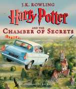 Harry Potter and the Chamber of Secrets: The Illustrated Edition , J.K. Rowling