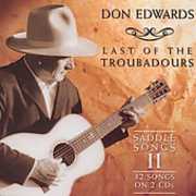 Last of the Troubadours: Saddle Songs 2 , Don Edwards