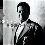 Best of , Dobie Gray