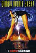 Bimbo Movie Bash! , Adrienne Barbeau