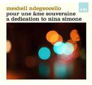 For a Sovereign Soul , Me'Shell Ndeg ocello