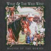 Hooves of the Horses , Wylie & the Wild West