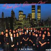 I See a World , The New York Restoration Choir