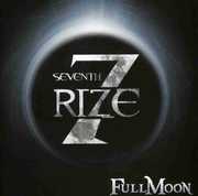 Full Moon , Seventh Rize