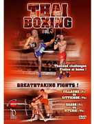 Thai Boxing: Volume 3: Breathtaking Fights! 