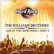 Live at the Hard Rock 2 , The Sensational Williams Brothers