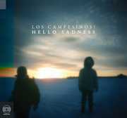 Hello Sadness , Los Campesinos!
