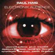 Electronik Audience , Paul Haig