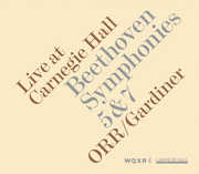 Live at Carnegie Hall: Beethoven Symphonies 5 & 7 , Ludwig van Beethoven