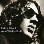 Alone with Everybody [Import] , Richard Ashcroft