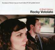 Brief History , Rocky Votolato