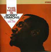 This Here Is Bobby Timmons /  Soul Time [Import] , Bobby Timmons