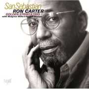 San Sebastian , Ron Carter
