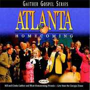 Atlanta Homecoming , Bill & Gloria Gaither