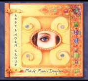 Melodic Miner's Daughter , Abby & Norm Group