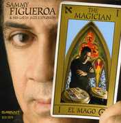 Magician , Sammy Figueroa