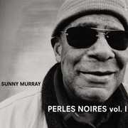 Perles Noires, Vol. 1 , Sunny Murray