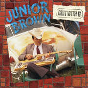 Guit With It , Junior Brown