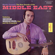 Now Sounds of the Middle East , George Mgrdichian