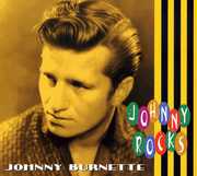 Johnny Rocks , Johnny Burnette