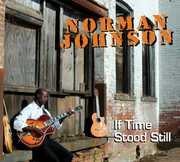 If Time Stood Still , Norman Johnson