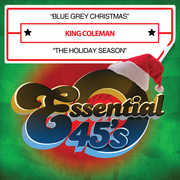 Blue Grey Christmas /  Holiday Season , King Coleman