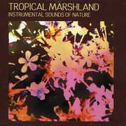 Tropical Marshland , Various Artists