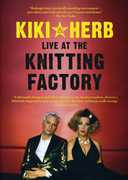Kiki and Herb at the Knitting Factory , Kenny Mellman