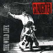 Wild Life , Slaughter