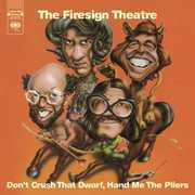 Don't Crush That Dwarf, Hand Me The Pliers , Firesign Theatre