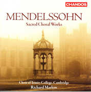 Sacred Choral Works: Six Motets Op 79 , Trinity College Choir, Cambridge
