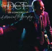 In Concert: A Musical Biography , David Clayton-Thomas
