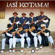 Asi Kotama! The Flutes Of Otavalo, Equador , Hatun Kotama