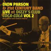Live At Dizzy's Club Coca Cola 2 , Dion Parson