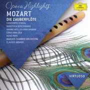 Virtuoso: Mozart Die Zauberflote Highlights , Dorothea R schmann