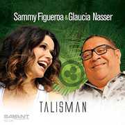 Talisman , Sammy Figueroa