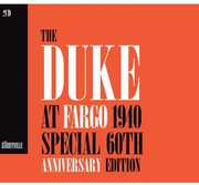 Duke at Fargo 1940 [60th Anniversary Edition] , Duke Ellington