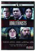 The Abolitionists (American Experience) 