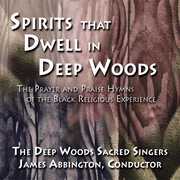 Spirits that Dwell in Deep Woods , James Abbington