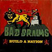 Build Nation , Bad Brains