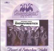 Heart of Saturday Night , Showvinistics